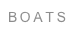 BOATS